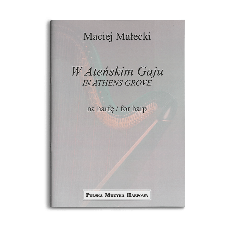 Maciej Małecki - W Atenskim Gaju